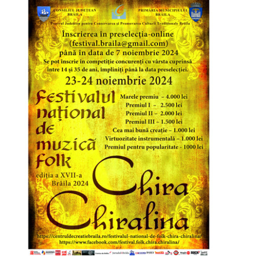 Festivalul Național de Folk &quot;Chira Chiralina&quot; revine la Brăila