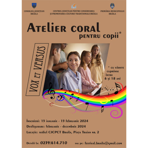 Atelier coral gratuit pentru copii la Centrul de Creație Brăila - „Vox et Versus”