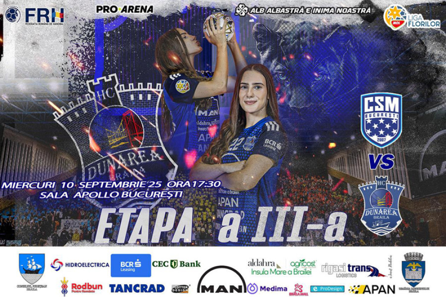 CSM București și HC Dunărea Brăila dispută derby în Liga Florilor