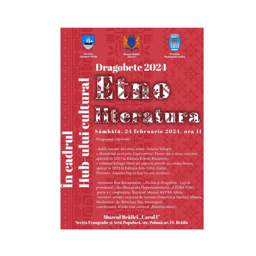 CULTURĂ - Eveniment cultural de Dragobete la Muzeul Brăilei „Carol I” - Sectie Etnografie